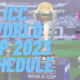 World Cup Schedule 2023